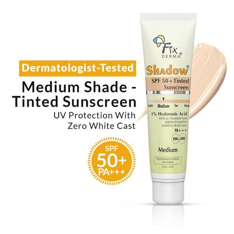 Buy Fixderma Shadow Tinted Sunscreen Medium SPF 50 PA+++ | UVA & UVB Protection | Sunscreen with Vitamin E, For All Skin Types - 30 gm-Purplle