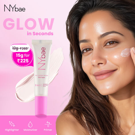Buy NY Bae PRO Strobe Cream - Pink Topaz (15 gm) | Primer + Highlighter + Moisturizer | Dewy Makeup | Glowing Korean Skin | Best Suited For Normal To Dry Skin-Purplle