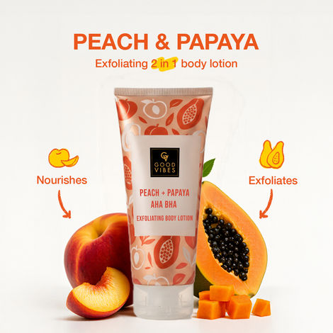 Buy Good Vibes Peach + Papaya AHA BHA Exfoliating Body Lotion | 2 in 1 Nourishing & Exfoliating Care | Powered with Gluta-Hya with Glutathione, Hyaluronic Acid, Fruit Enzymes & AHA-BHA| Brightens Dull Skin | Removes Tan | Daily Exfoliation 200 ml-Purplle