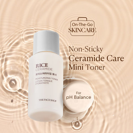 Buy The Face Shop Ceramide & Rice Face Toner - Korean Skincare for Brightness & Minimizes Pores (34 ml)-Purplle