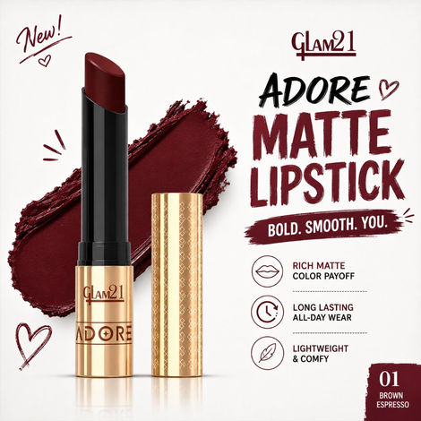 Buy Glam 21 Adore Creamy Matte Lipstick for Women, 3.5 gm | Smudge & Transfer Proof | Intense Color & Bold Finish | Smooth & Light Weight | Up to 12H |Brown Espresso-Purplle