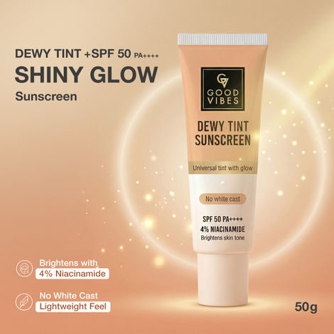 Buy Good Vibes Dewy Tint Sunscreen SPF 50 PA++++ | With 4% Niacinamide | Universal Tint with Glow | Instant Brightening & Tone Correction | No White Cast | | Lightweight Non-Oily Formula | Broad Spectrum UVA & UVB Protection&nbsp;|&nbsp;Daily Wear | 50 gm-Purplle