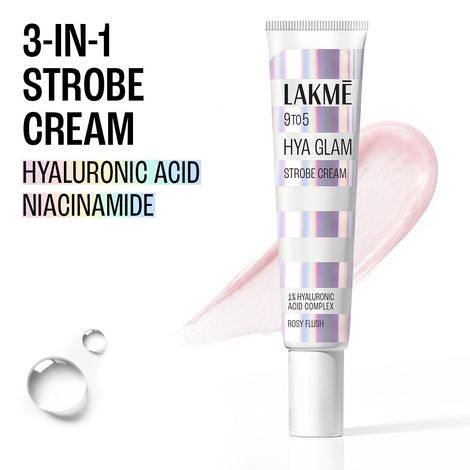 Buy Lakme 9to5 Hya Glam Strobe cream with Hyaluronic acid & Niacinamide- Rosy Flush (30 gm)-Purplle