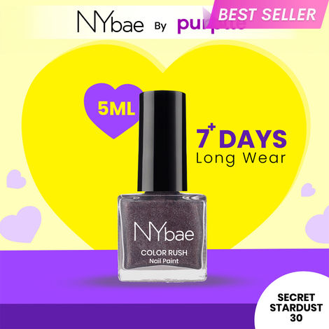 Buy NY Bae Color Rush Nail Paint - Secret Stardust 30 (5 ml) | Chip Resistant | Long Lasting | Quick Dry | Gel Nail Polish-Purplle