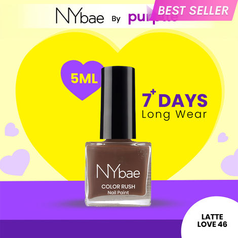 Buy NY Bae Color Rush Nail Paint - Latte Love 46 (5 ml) | Chip Resistant | Long Lasting | Quick Dry | Gel Nail Polish-Purplle
