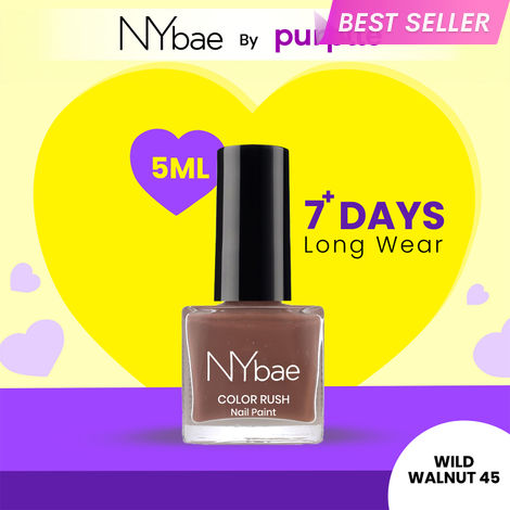 Buy NY Bae Color Rush Nail Paint - Wild Walnut 45 (5 ml) | Chip Resistant | Long Lasting | Quick Dry | Gel Nail Polish-Purplle
