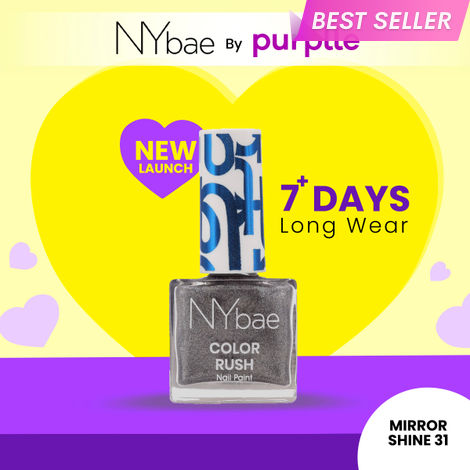 Buy NY Bae Color Rush Nail Paint - Mirror Shine 31 (5.6 ml) | Chip Resistant | Long Lasting | Quick Dry | Gel Nail Polish-Purplle