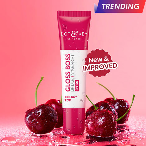 Buy Dot & Key Gloss Boss Cherry Pop SPF 50 Lip Balm for Smooth Soft Lips, Shea Butter with Vitamin C+E, Tinted Lip Balm For glossy, Buttery Soft Lips With Vitamin C For Dark Lips For Women, 12 gm-Purplle