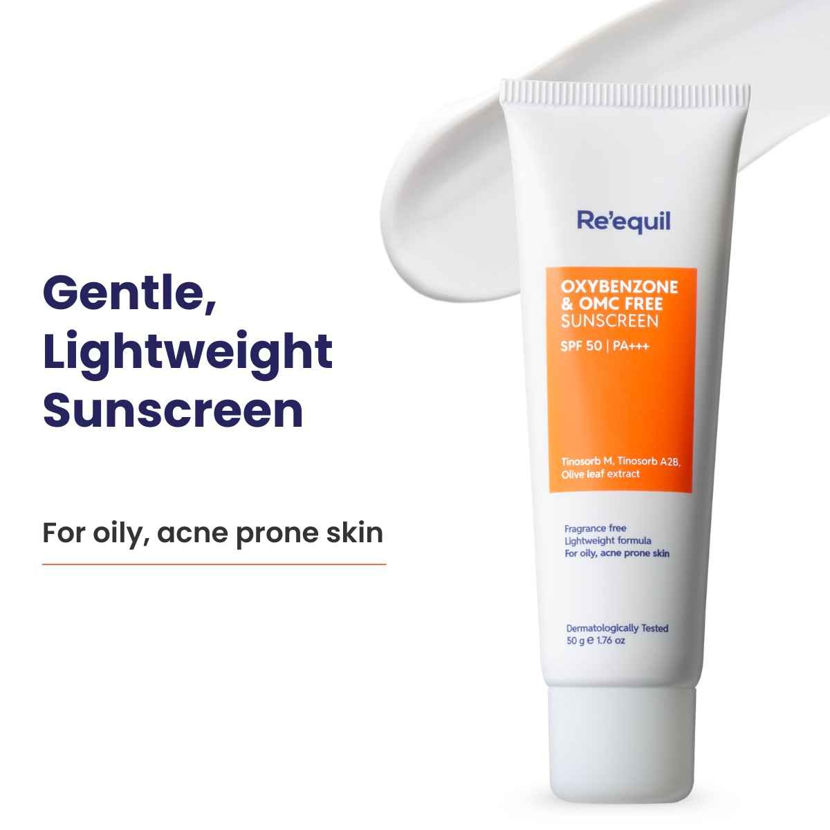 Buy Re'equil Oxybenzone & OMC Free Sunscreen Spf 50 For Oily, Acne Prone Skin 50 gm - Purplle