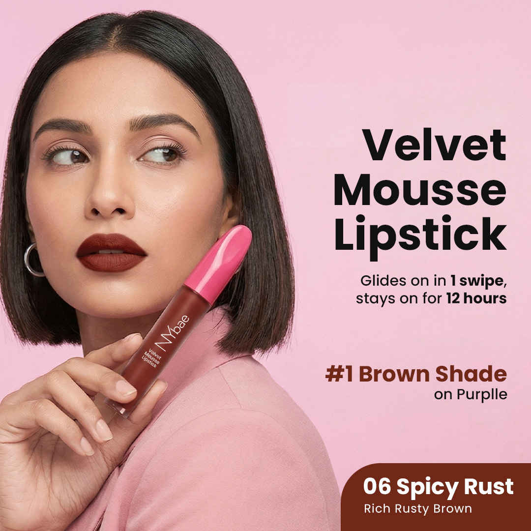 Buy NY Bae Velvet Mousse Liquid Lipstick - Spicy Rust 06 (6.5 ml) | Velvet Matte Finish | Transferproof | Smudgeproof | Ultra Light | Smooth | Moisturising Brown Lipstick - Purplle