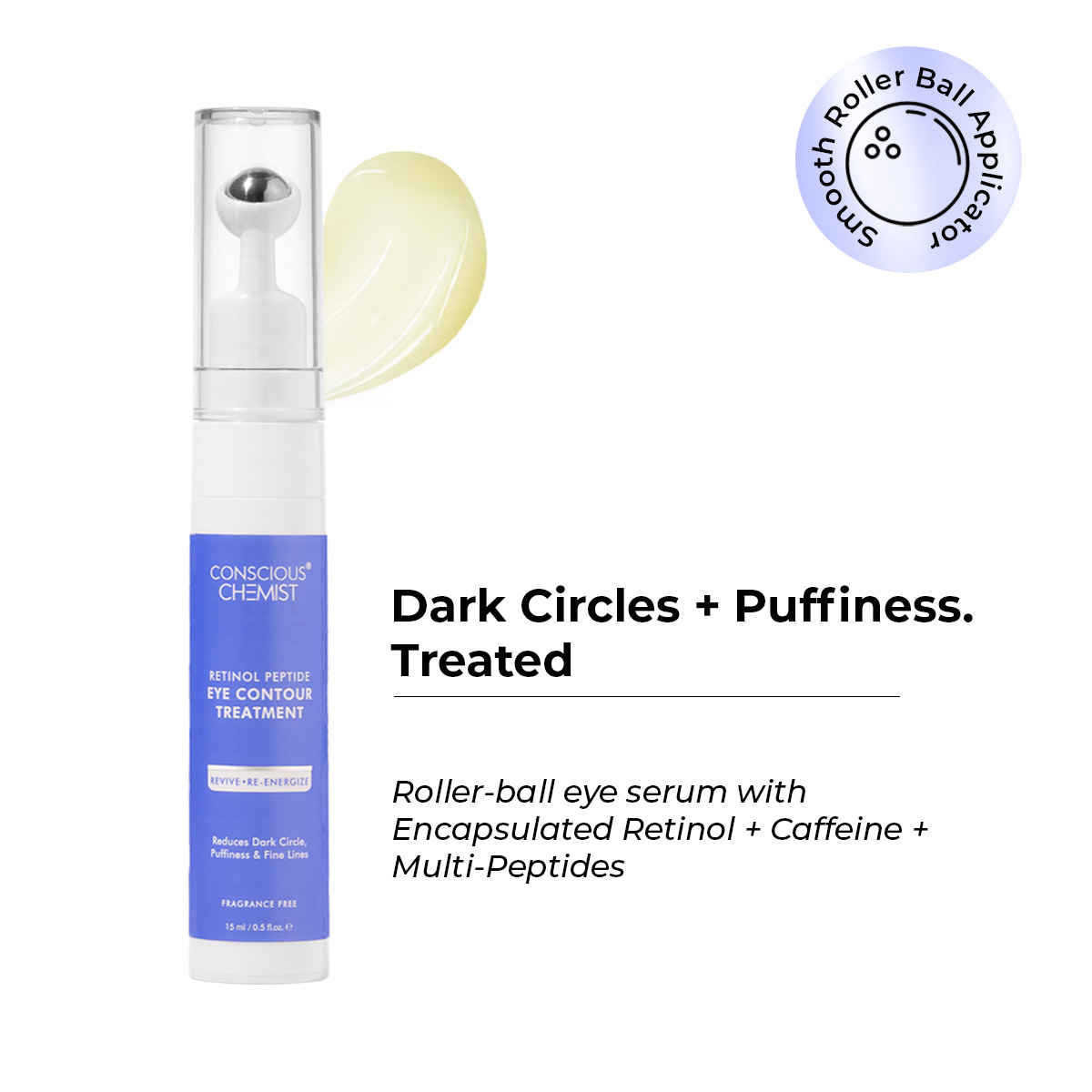 Buy Conscious Chemist Eye Contour Treatment | Retinol Peptide | Dark Circles & Puffiness & Fine Lines 15 ml - Purplle