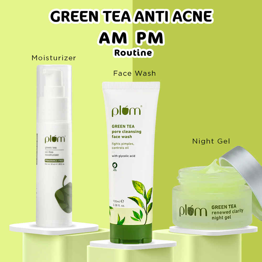 Buy Plum Green Tea Anti Acne AM PM Routine: Face Wash (100 ml) + Moisturizer (50 ml) + Night Gel (50 ml) - Purplle