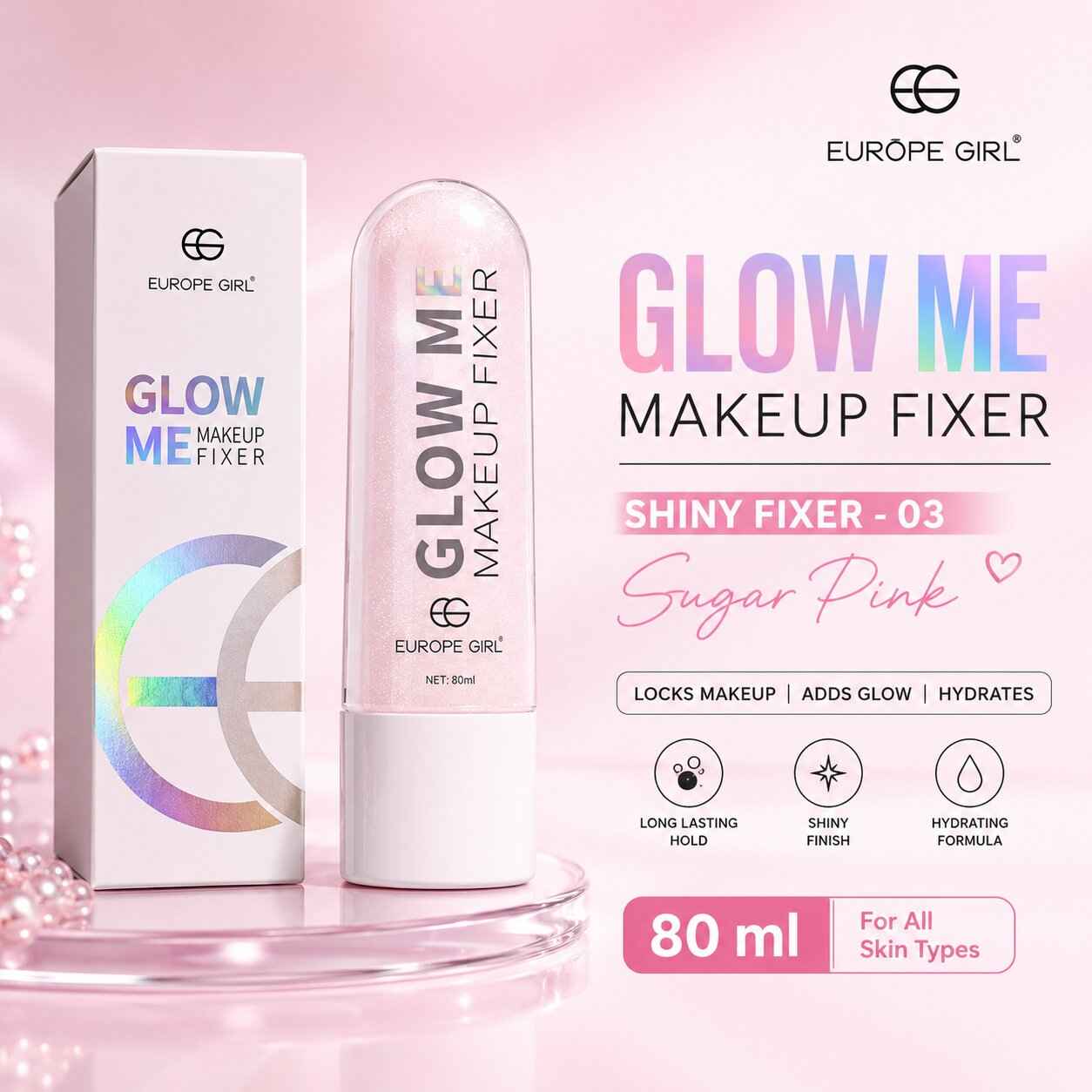 Buy Europegirl Cosmetics Shiny Fixer -03 Sugar Pink 80 ml - Purplle