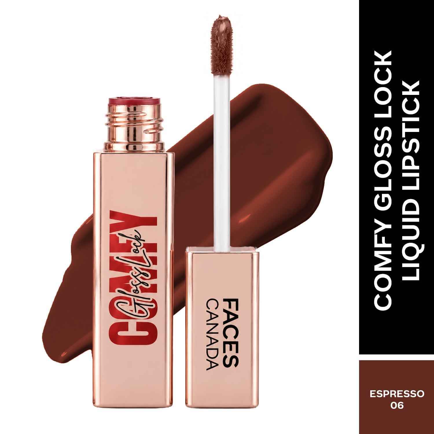 Buy FACES CANADA Comfy GlossLock Liquid Lipstick - Espresso 06, 4 ml | Rich Vinyl Shine | Glass Lip Effect | Hyaluronic Acid & Shea Butter | Non-Sticky | Lightweight | Transfer Resistant | Nourishing | Long Stay - Purplle