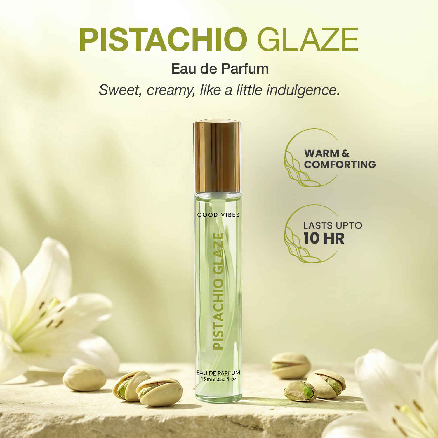 Buy Good Vibes Pistachio Glaze Eau De Parfum for Women | Sweet & Creamy Gourmand Perfume | Long-Lasting Fragrance | Warm Pistachio, Lily & Cream Notes | Travel-Friendly Pocket Perfume – 15 ml - Purplle