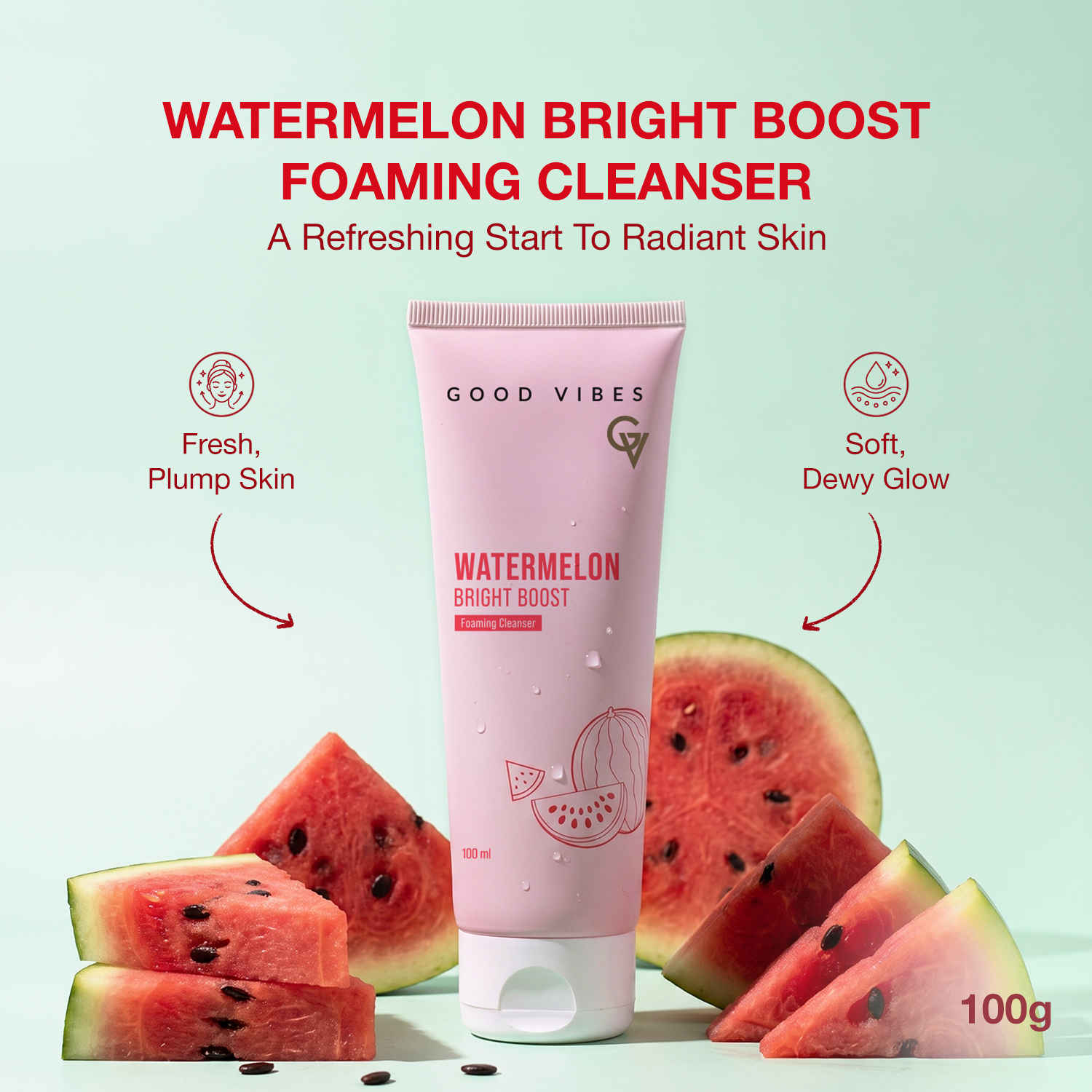 Buy Good Vibes Watermelon Bright Boost Foaming Cleanser | Infused With Watermelon Extract, Pro - Vitamin B5 & Allantoin | Instantly Refreshes Dull & Dehydrated Skin | Cleanses without drying skin | Leaves Skin Soft & Plump | 100 ml - Purplle