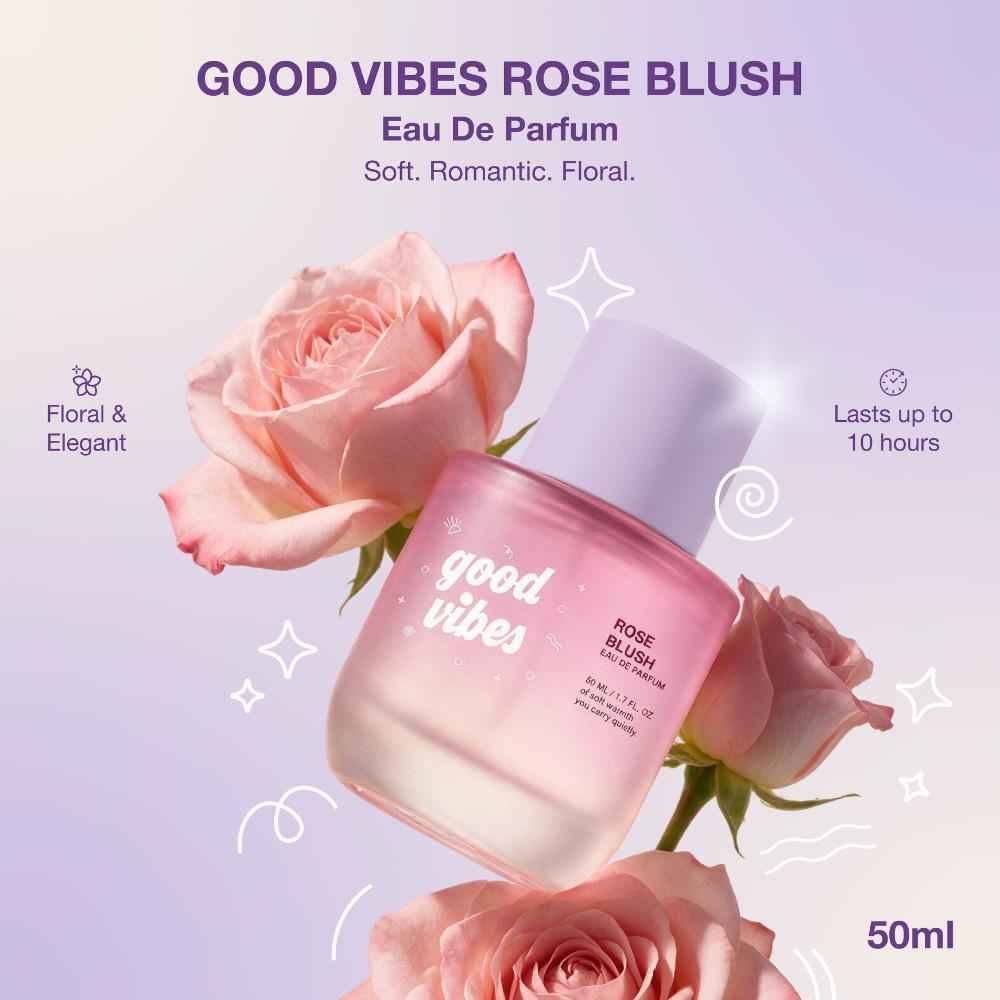 Buy Good Vibes Rose Blush Perfume | Infused with the Elegance of Rose & Vanilla Musk | Soft Floral Perfume | Romantic, Elegant & Sweet Scent | Long-Lasting up to 10 Hours | Perfume for Women | 50 ml - Purplle