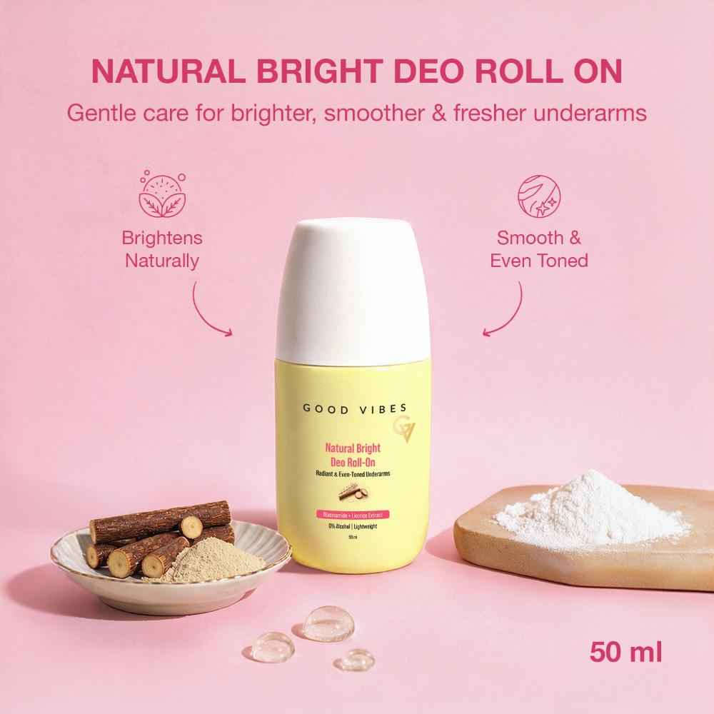 Buy Good Vibes Natural Bright Deo Roll On | Powered by Niacinamide & Licorice Extract | Quick-Drying, Lightweight Formula | Helps Brighten Underarms | Helps Control Odour & Keeps You Fresh All Day | 50 ml - Purplle
