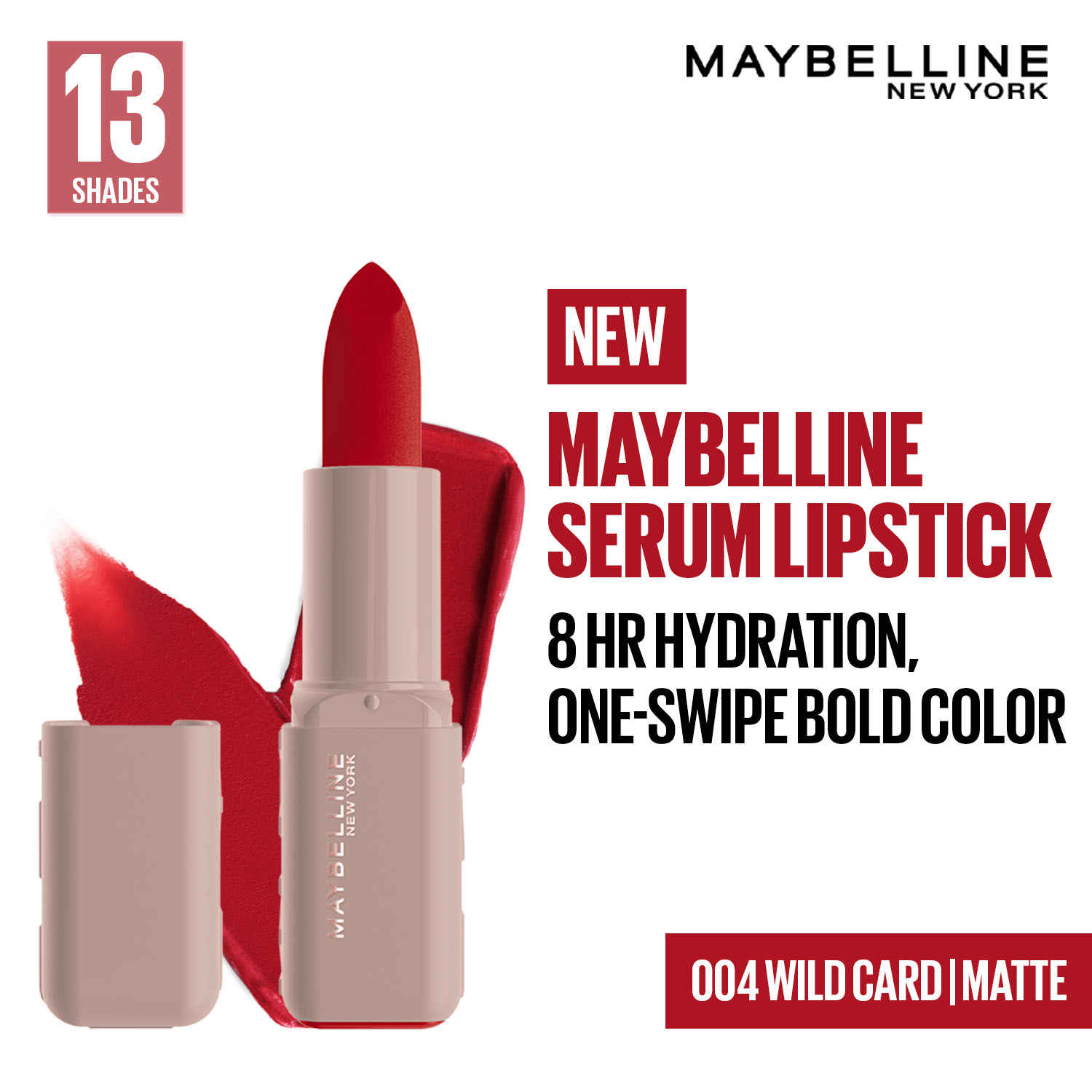 Buy Maybelline New York Serum Lipstick (Matte) 8HR Weightless Hydration, One-Swipe Bold Color, Red - 004 Wild Card, 4.2 gm - Purplle