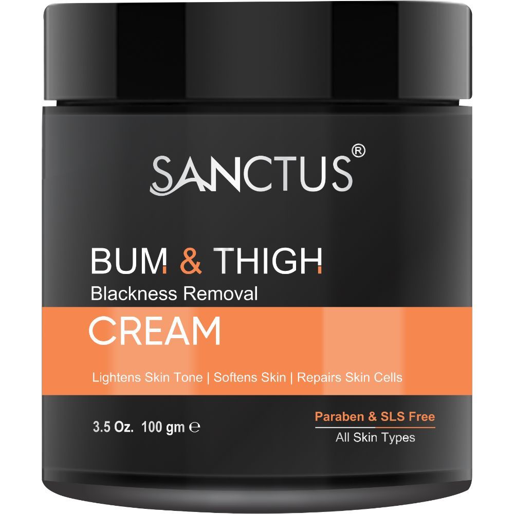 Sanctus Bum & Thigh Whitening Cream Skin Softening, Dark Spots