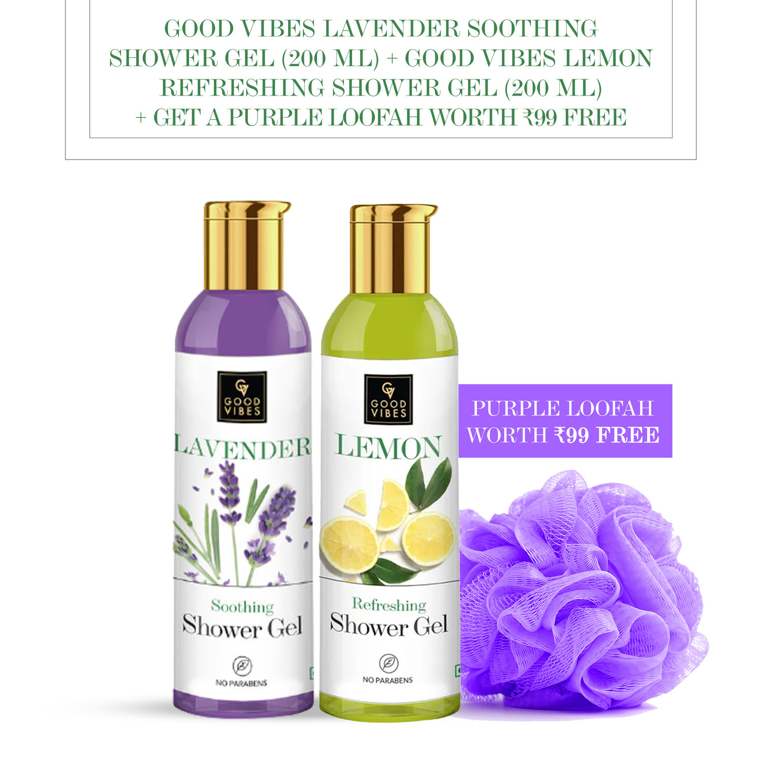 Good Vibes Lavender Soothing Shower Gel (200 ml) + Good Vibes Lemon