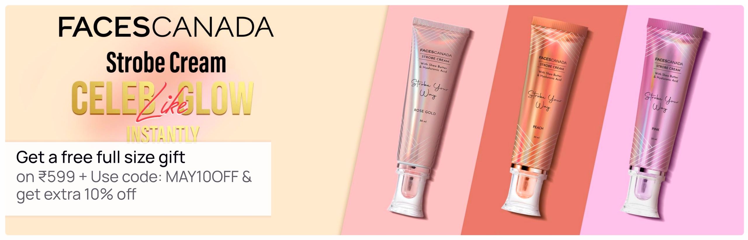 https://media6.ppl-media.com/tr:w-1280,c-at_max,pr-true,dpr-2/mediafiles/ecomm/misc/1778652806_faces-canada-strobe-cream_2596x836-15.jpeg