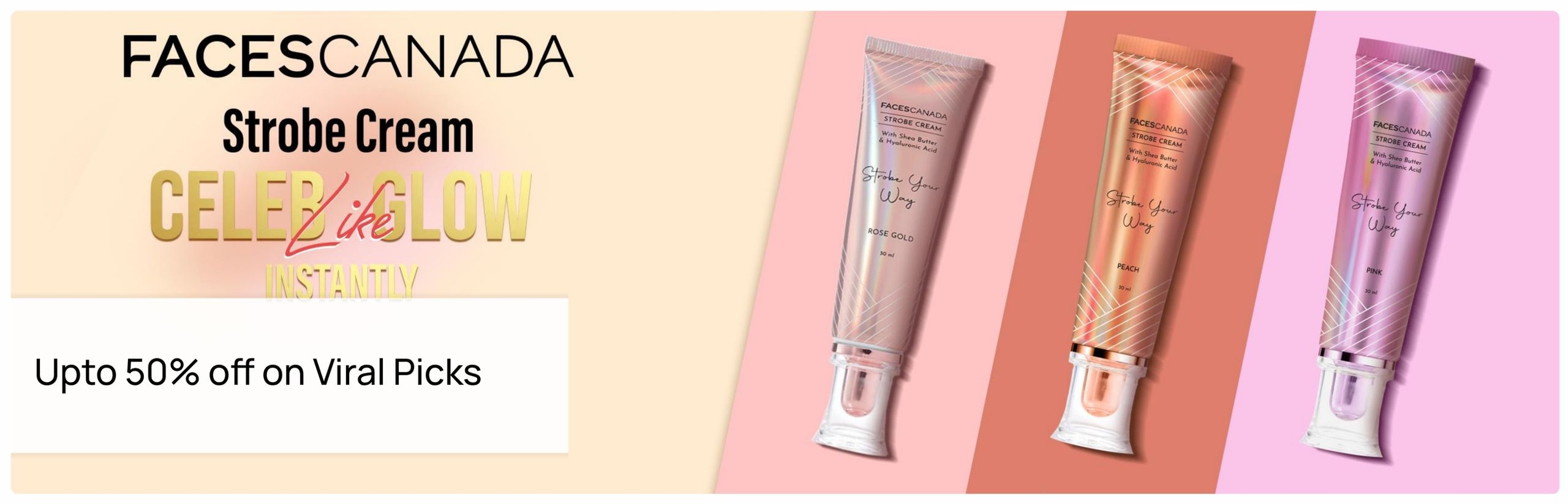 https://media6.ppl-media.com/tr:w-1280,c-at_max,pr-true,dpr-2/mediafiles/ecomm/misc/1785530836_faces-canada-strobe-cream_2596x836.jpeg